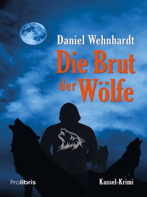 cover image of Die Brut der Wölfe